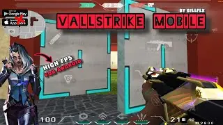 VALLSTRIKE MOBILE BY BILLFLX|| GAMEPLAY 300FPS 🤯🤯🤯 #gameplay#valorant#valorantmobile#faceit#gamefps 