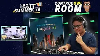 SB19 Pagsibol Production Breakdown Reaction | CONTROOOWL ROOM
