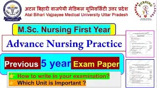 MSc 1st year🎓Advance Nursing Practice👆Previous 5 year Exam paper👉Most Imp question For 9 जुलाई 2025