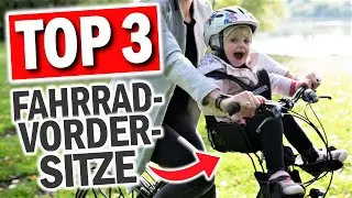 FAHRRAD VORDER-KINDERSITZE 2026 | Top 3 Fahrrad Kindersitze vorne
