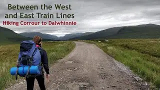 Between the West and East Train Lines: Hiking Corrour to Dalwhinnie