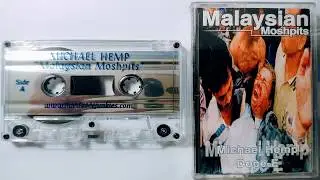 Michael Hemp & Dope-E - Malaysian Moshpits (Michael Hemp Side) - 2002