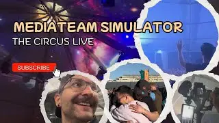 MediaTeam Simulator | Felix Kröcher | The Circus Live | VLOG