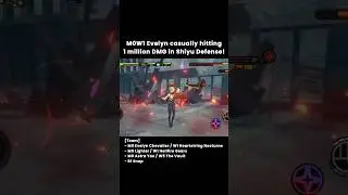 M0W1 Evelyn hitting 1 million in Shiyu Defense! | #zzz #evelyn #astrayao #zzzero #ゼンゼロ #mobile