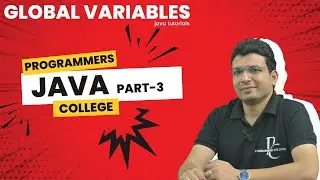 Understanding Global Variables in Java | Java Tutorial Chapter 3