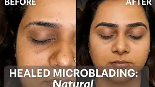 ​Microblading Eyebrows Transformation | Best Permanent Makeup Artist in Dwarka, Delhi