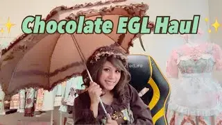 Chocolate EGL Haul 🍫 - Angelic Pretty, Btssb, AatP 
