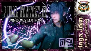 FINAL FANTASY XV WINDOWS EDITION DEMO #2
