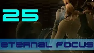 Eternal Focus (Final Fantasy XIII) || Part 25 || Weather Systems