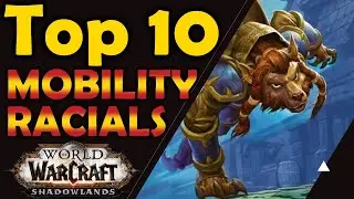 Top 10 Mobility Based Racial Abilities.