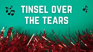 Tinsel Over the Tears | Emotional Christmas Song About Hidden Heartbreak & Healing