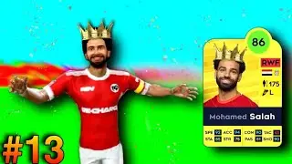 MOHAMED SALAH!! THE EGYPTIAN KING 👑 - |DLS 21| R2V [EP.13]