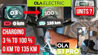 0 km to 100% Charging | Ola S1 Pro | Time and Power Consumption Analysis