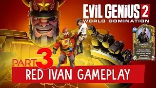 Evil Genius 2: World Domination as Red Ivan Walkthrough Campaign on Hard (No Commentary) part 3