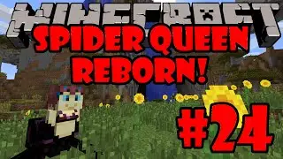 Spider Queen Reborn w/ TBone105 Ep. 24 - Special Technique (Minecraft Mod LP)