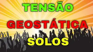TENS&Otilde;ES GEOST&Aacute;TICAS NO SOLO -PARTE -1 | Eng. CarlosRods