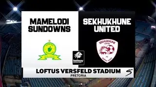 Mamelodi Sundowns v Sekhukhune United | Extended Highlights | Premier Soccer League Matchday 11