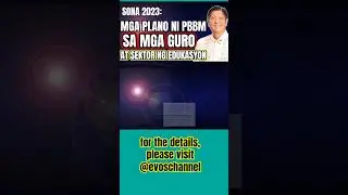 Just in! SONA 2023: WHAT ARE MARCOS' PLANS FOR TEACHERS AND THE EDUCATION SECTOR?