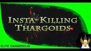 ELITE DANGEROUS: Insta-Killing Thargoids