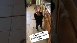 When gentle parenting doesn&rsquo;t work