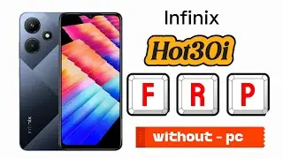 Infinix HOT 30/30i FRP BYPASS (Without PC) - Easy Method 100% Working @RoyalMobile 