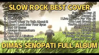 Top 20 Legendary Slow Rock Covers by Dimas Senopati - Ultimate Full Album Playlist
