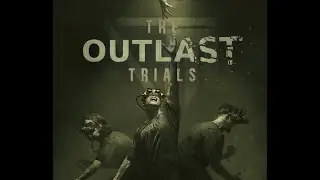 Outlast the trials musique VF orphelinat