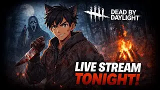 Survive or Die Trying: DBD Night Live!