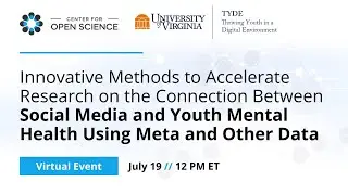 Methods to Accelerate Research on the Connection Between Social Media and Youth Mental Health