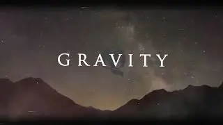 Gravity - My Pieces (Lyric Video)