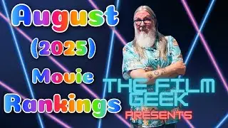 August (2025) Movie Rankings