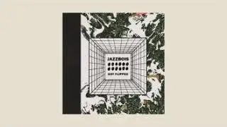 Jazzbois   Jazzbois Got Flipped Full BeatTape 1