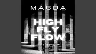 High Fly Flow