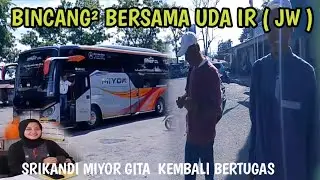 BINCANG&sup2; BERSAMA DRIVER VIRAL UDA IR ❗ SRIKANDI MIYOR GITA KEMBALI BERTUGAS 🔥