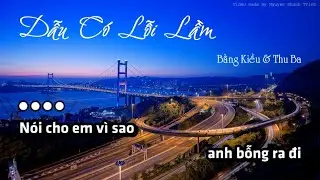 [KARAOKE TONE NỮ THẤP] Dẫu Có Lỗi Lầm - Bằng Kiều & Thu Ba | Soul of The Forest