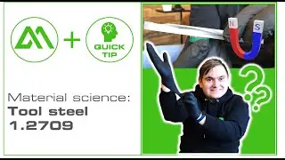 AMcademy Quick Tips #47: material science - tool steel 1.2709 | Metal 3D Printing