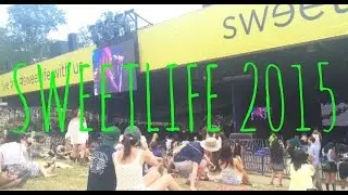 SWEETLIFE 2015 VLOG