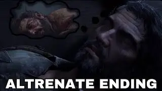 The Last of Us Part ll - Alternate Ending