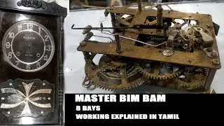 MASTER 8 DAYS BIM BAM | WORKING EXPLAINED | HOW TO FIX  | ANTIQUE CLOCK | RAVI TIMES