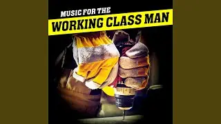 Working Class Man