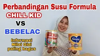 PERBANDINGAN SUSU FORMULA CHILKID VS BEBELAC //HARGA/ SUSU MANA YANG BAGUS @SalmawatiAde