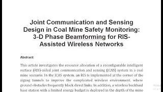 Joint Communication and Sensing Design in Coal Mine Safety Monitoring 3 D Phase Beamforming for RIS