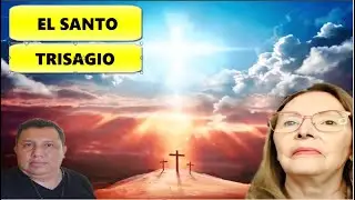 SANTO TRISAGIO: PARA MITIGAR CALAMIDADES Y MALES del FIN de Los Tiempos, LUZ DE MARIA