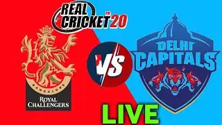 RCB VS DC RCPL LIVE REAL CRICKET 20 Part 2