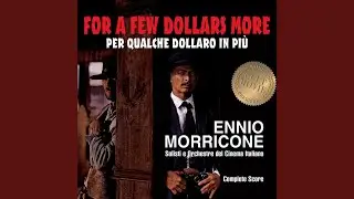 For a Few Dollars More
