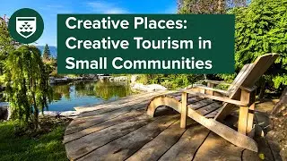 Creative Places: Creative Tourism in Small Communities