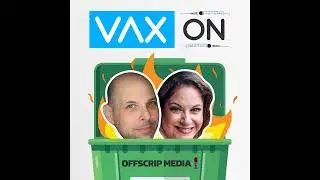 VAX ON: Misinformation, Tourist Enticements, and &lsquo;Impending Doom&rsquo;