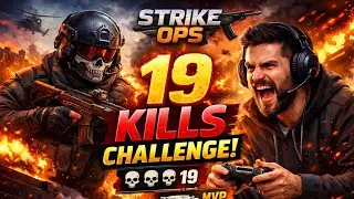 Strike Ops 19 Kills Challenge 😱 | Insane Gameplay & MVP Moments