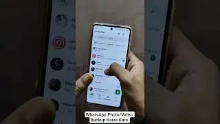How to Backup WhatsApp Photos/Videos in 2025
