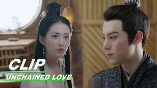 Yinlou Drinks the Drugged Dessert for Xiao Duo| Unchained Love EP19 | 浮图缘 | iQIYI